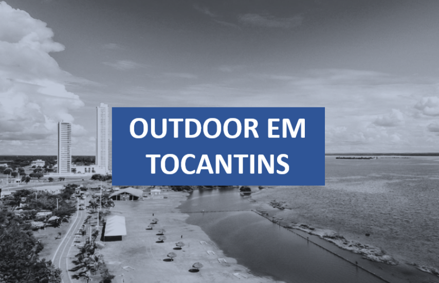 OUTDOOR EM TOCANTINS 